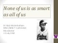 None of us is as smart as all of us