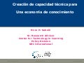 Creación de capacidad técnica para una economía de conocimiento