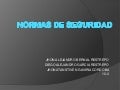 Normas de seguridad