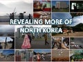 Revealing more of NORTH KOREA.