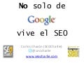No solo de Google vive el SEO