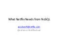 NoSQL for Netflix