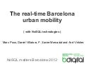 The real-time Barcelona urban mobility with NoSQL technologies