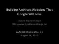 Building Archives Websites That Google Will Love