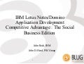 IBM Lotus Notes/Domino App. Dev. Competitive Advantage: The Social Business Edition