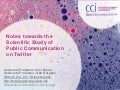 Notes towards the Scientific Study of Public Communication on Twitter