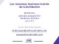Les 10 tendances qui changent les modèles économiques de la distribution