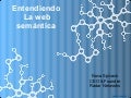 Nova Spivack Semantic Web Talk, Entendiendo la web semántica