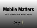 Mobile Matters Webcast