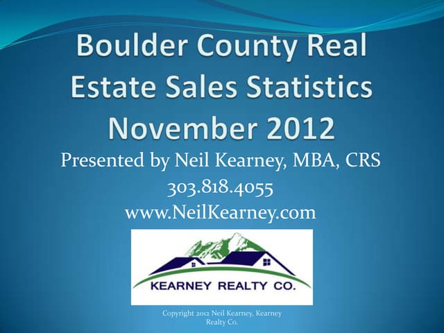 Boulder Colorado Real Estate Statistics Novmeber 2012