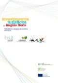 Novos projectos turísticos do norte QREN Polo Turismo 2015
