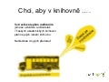 Chci, aby v knihovně ... 