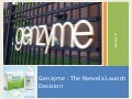 Genzyme : The Renvela Launch Decision 