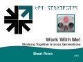 Work with Me: Working Accross Generations