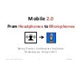 Mobile 2.0: From headphones to microphones