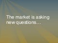 Smart Retailing: The market is asking new questions. You need new answers.
