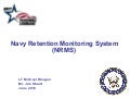 NRMS, Nrms brief