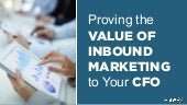 Proving the Value of Inbound Marke...