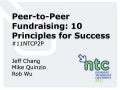 10 Principles of Peer-to-Peer Fundraising - 11NTC - Rob Wu 