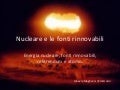 Nucleare E Le Fonti Rinnovabili
