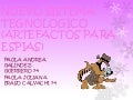 Nuevo sistema tegnologico