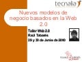 Nuevos modelos de negocio basados en la web 2.0