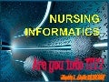 Nursing informatics