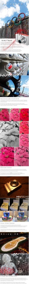 Natual picture quality of the NV100 HD