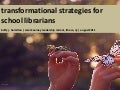 transformational strategies for school librarians