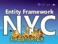 Entity Framework NYC Firestarter