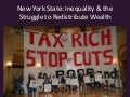 NYS Inequality - The Need for Redistribution