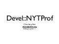 Devel::NYTProf