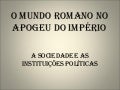 O Mundo Romano No Apogeu Do ImpéRio