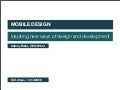 Inspiring new ways of mobile design and development