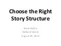 Choose the Right Story Structure