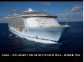 Oasis -  the largest cruise ship in the world - generic pics