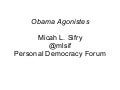Obama Agonistes