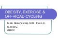 2009 Stats on Obesity, exercise & off road cycling 