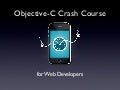 Objective-C Crash Course for Web Developers