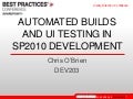 Automated Builds And UI Testing in SharePoint 2010 Development