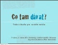 7. hodina / Marketing v sociálních médiích / Tvorba obsahu pro sociální média