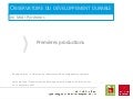 Observatoire du DD - 1eres productions