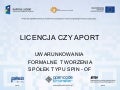 Piotr Gabriel: Licencja czy Aport - uwarunkowania formalne tworzenia spółek typu Spin-Off 