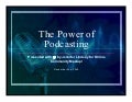 Online Community Report Meetup with Jennifer Lindsay: The Power of Podcasting