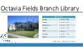 Octavia Fields Virtual Tour