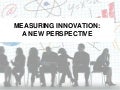 OECD (2010), Measuring Innovation: A New Perspective
