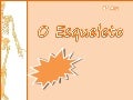 O esqueleto[1]