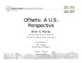 Offsets - A US Perspective - Brian C. Murray, Duke University - EPA Ireland July 2010