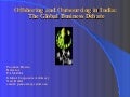 Offshoring And Outsourcing In India The Global Business Debate
