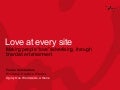 Branded Entertainment - Love at every site